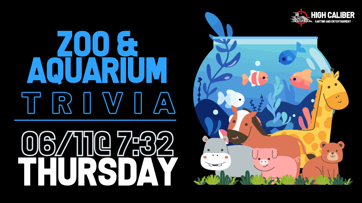 2 (10) Zoo & Aquarium Trivia at High Caliber