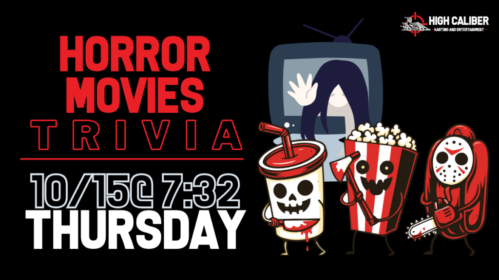 Horror Movie Trivia Night at High Caliber